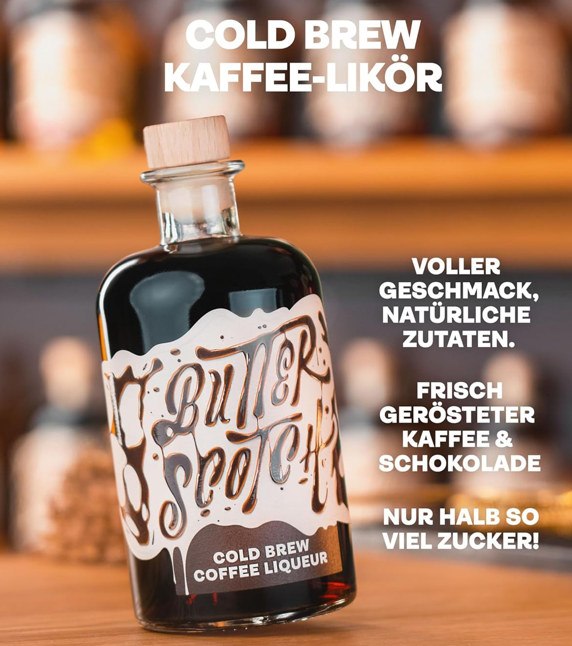 Butterscotch Coldbrew Coffee Likör | Für Kaffeeliebhaber