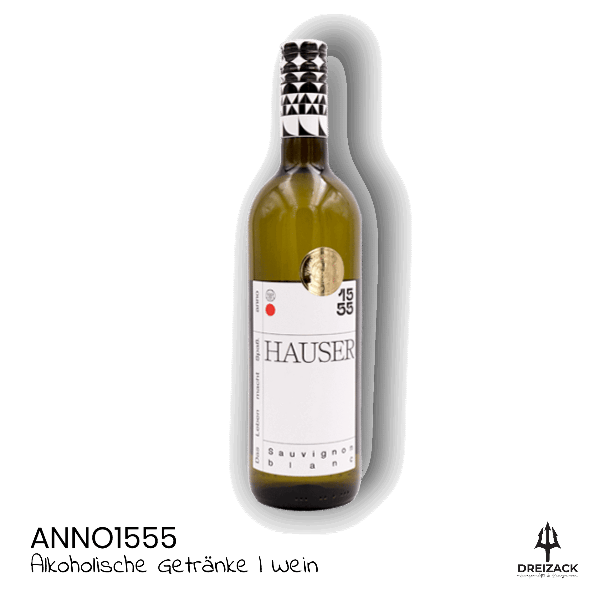 Sauvignon Blanc - Weingut Hauser verzaubert die Sinne Alkoholische Getränke Anno1555 oesterreich handgemachte geschenke in wien
